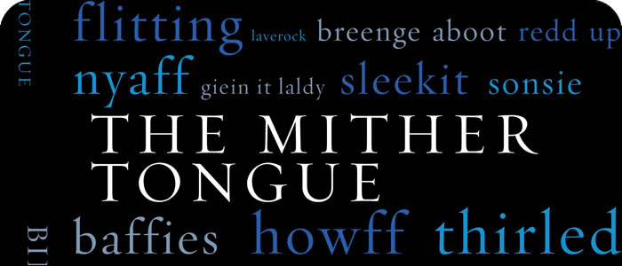 Scots Mither Tongue Banner | Billy Kay | Odyssey Productions